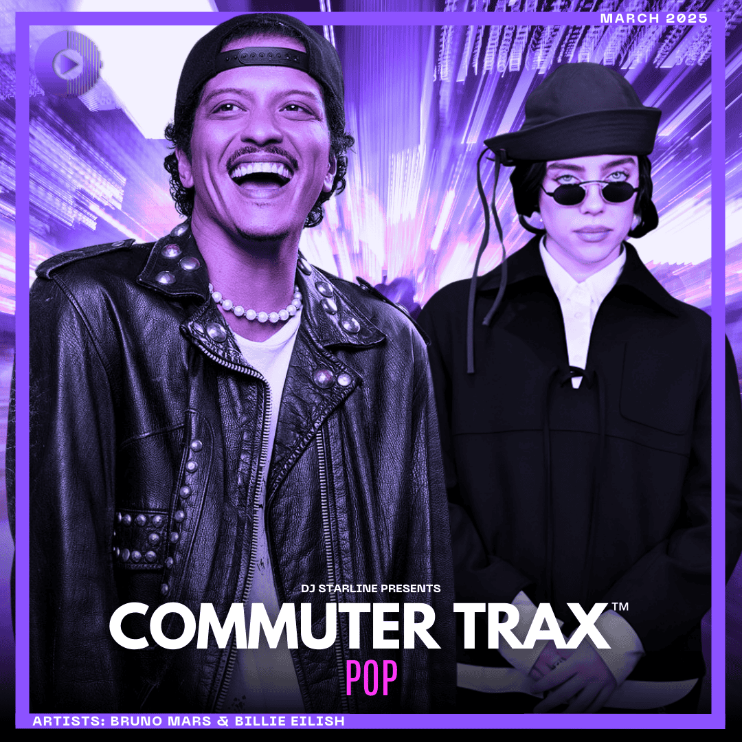 Commuter Trax: POP - March 2025 Cover featuring Bruno Mars and Billie Eilish