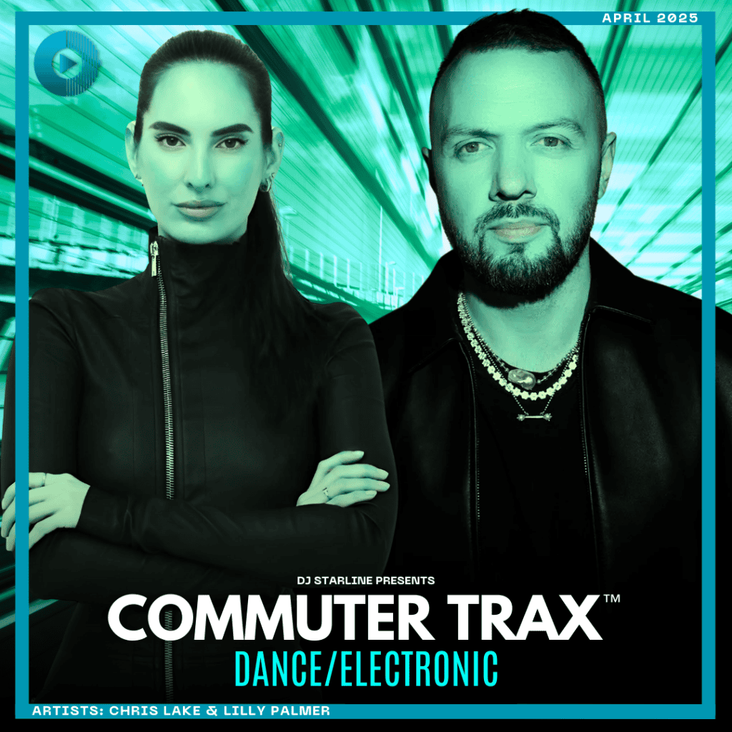 Commuter Trax: Dance/Electronic - April 2025 Cover, featuring Chris Lake & Lilly Palmer