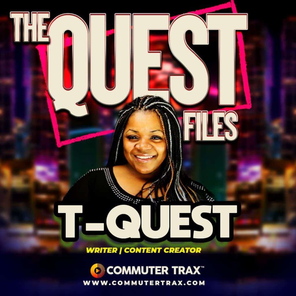 Promotional Graphic for The Quest Files with T-Quest. Writer and Content Creator for CommuterTrax.com